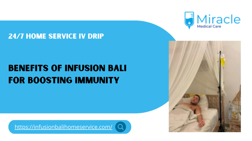 Infusion Bali