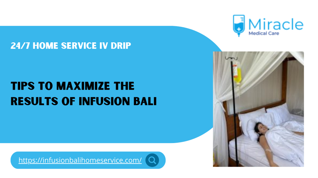 Infusion Bali