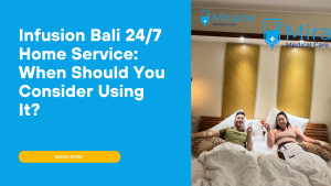 infusion bali 24 7 home service