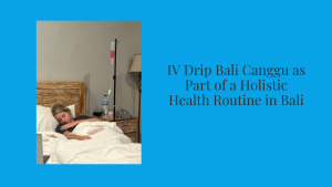 IV Drip Bali Canggu