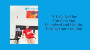 IV Drip Bali