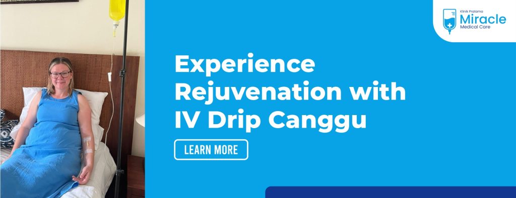 Experience Rejuvenation with IV Drip Canggu