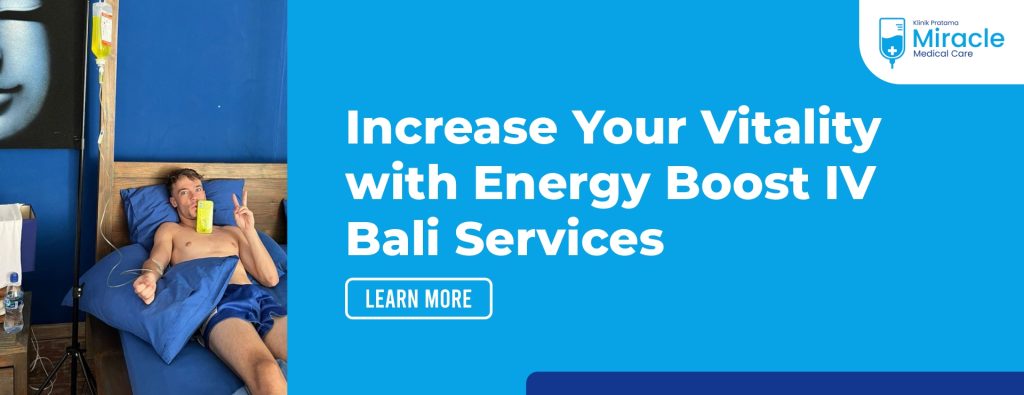 Increase Your Vitality with Energy Boost IV Bali Services
