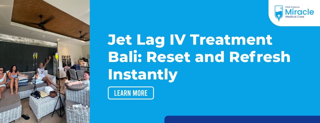 Jet Lag IV Treatment Bali