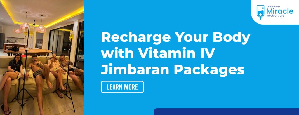 Recharge Your Body with Vitamin IV Jimbaran Packages