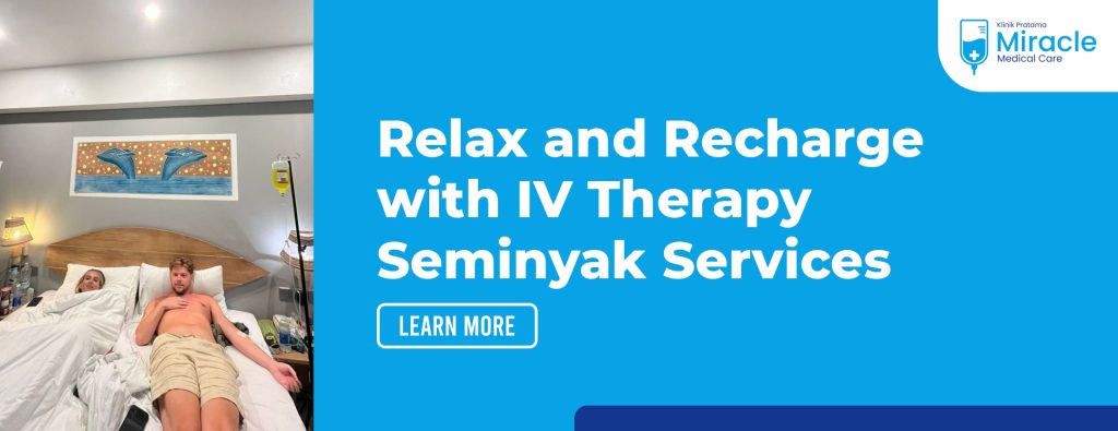 Relax and Recharge with IV Therapy Seminyak Services