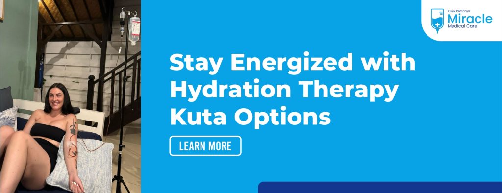 Stay Energized with Hydration Therapy Kuta Options