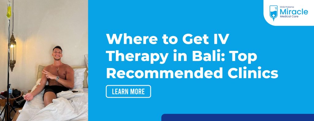 Where to Get IV Therapy in Bali